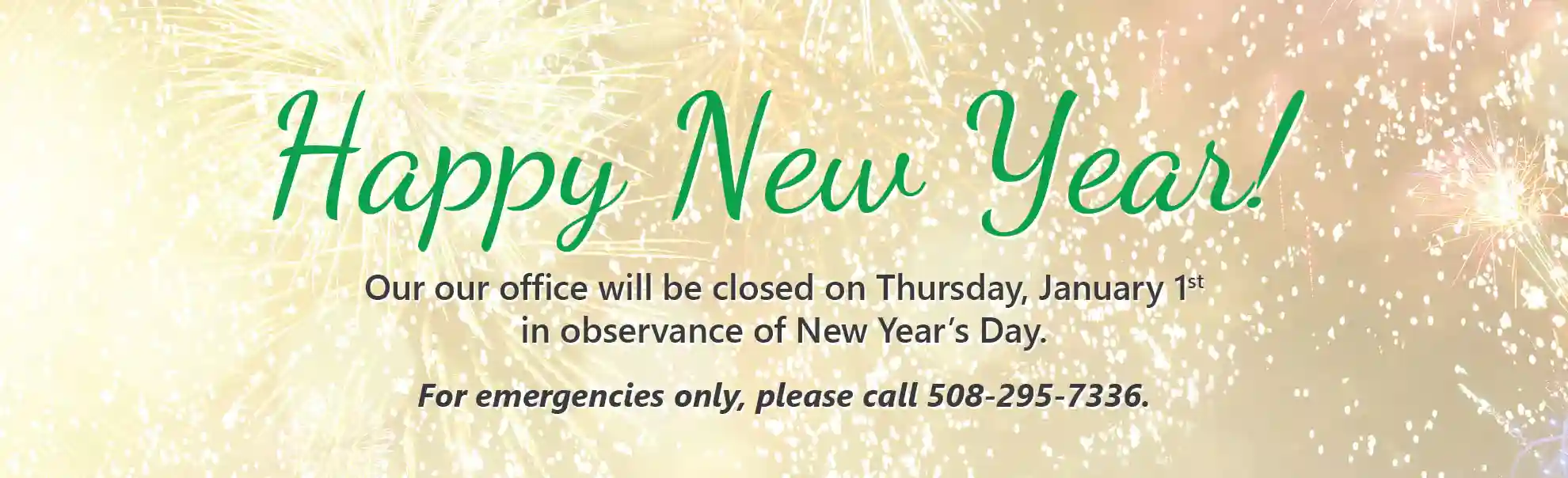 Happy New Year! We're closed on Thursday, January 1st
