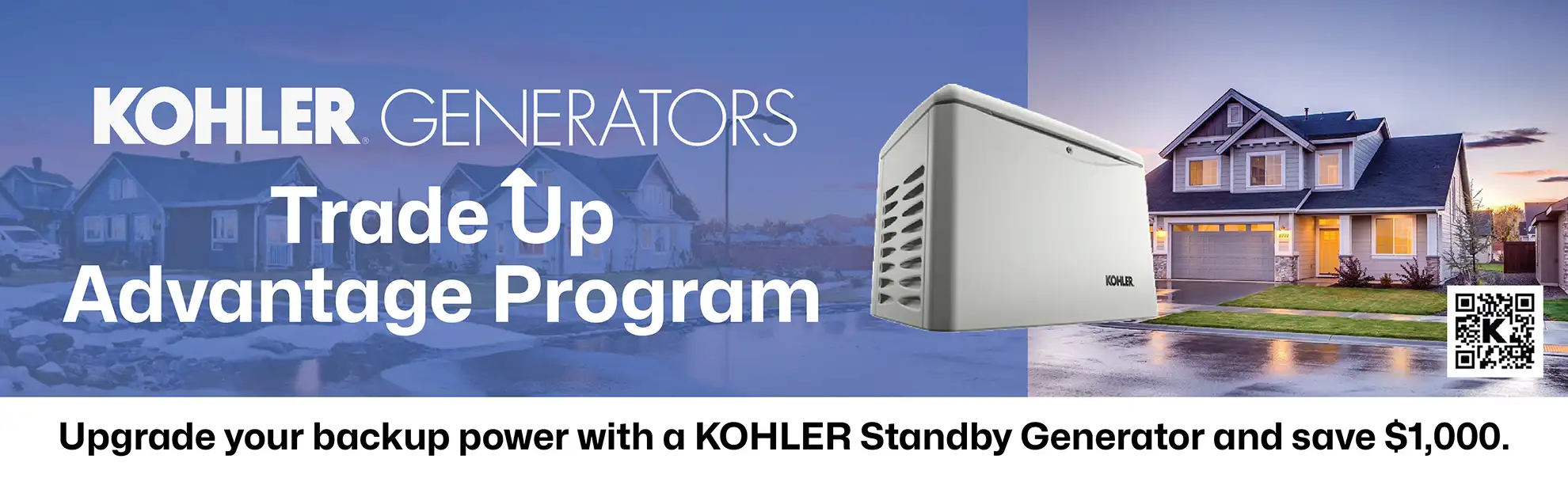 Kohler Generators Trade Up Advantage Program SAVE $1000